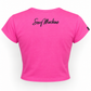 Baby Tee Sexy Machine Nostalgic Pink